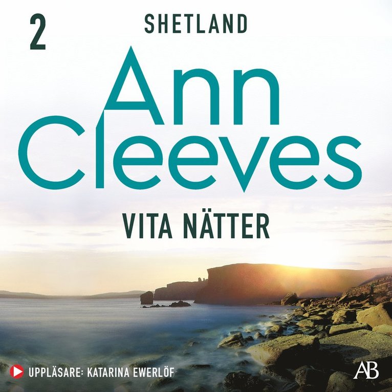 Ann Cleeves - Vita nätter, Ljudbok