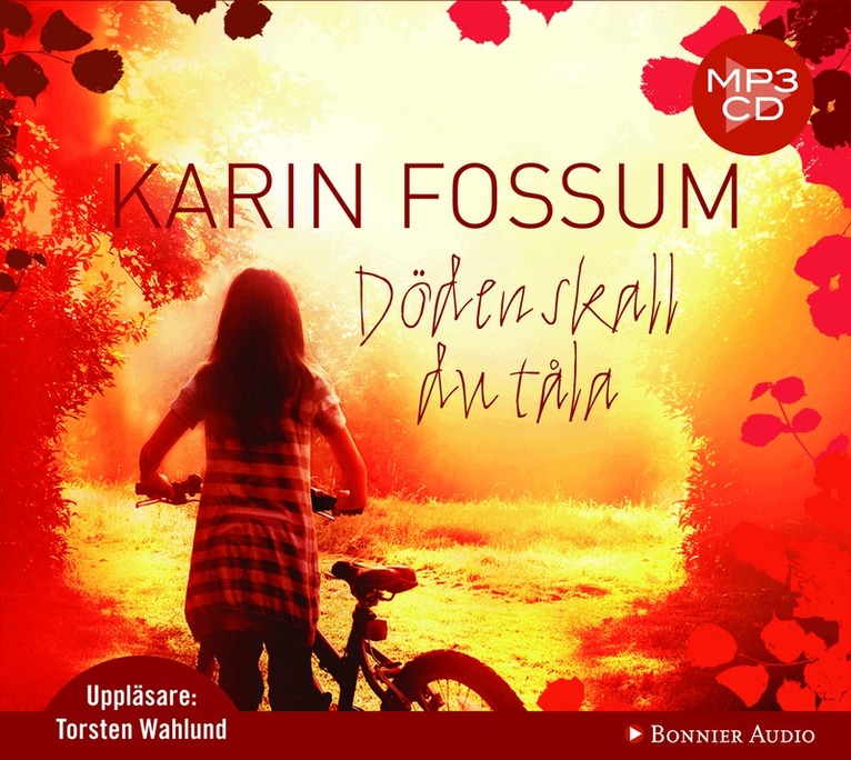 Karin Fossum - Döden skall du tåla, CD-bok