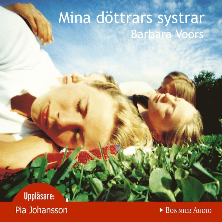 Barbara Voors - Mina döttrars systrar, Ljudbok