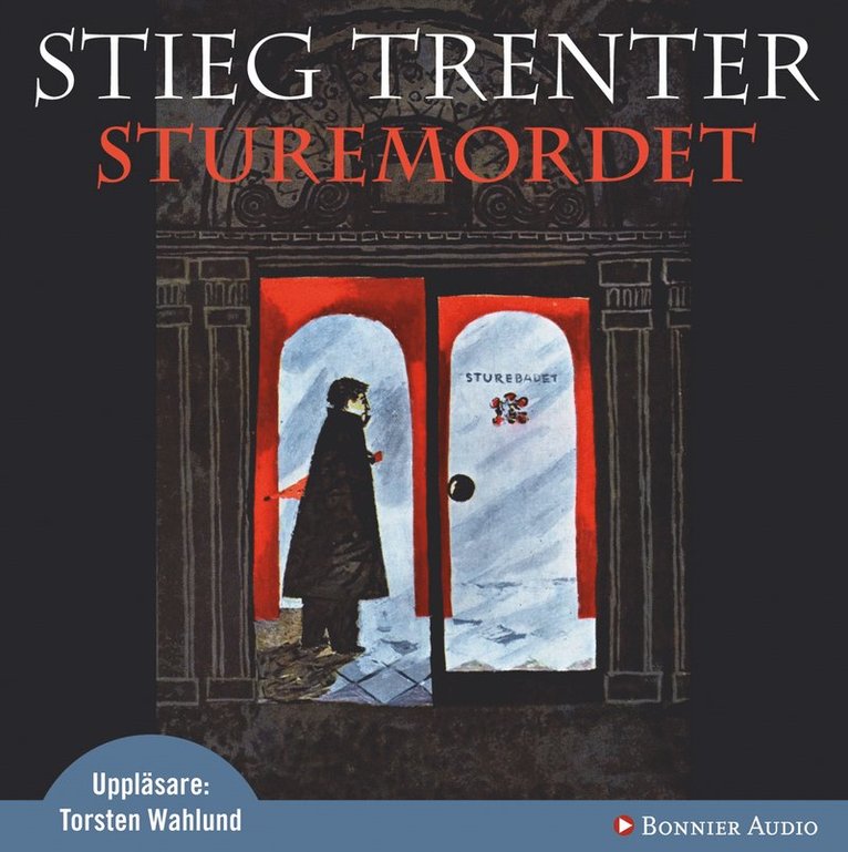 Stieg Trenter - Sturemordet, Ljudbok