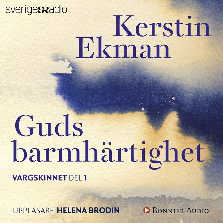 Kerstin Ekman - Guds barmhärtighet, Ljudbok