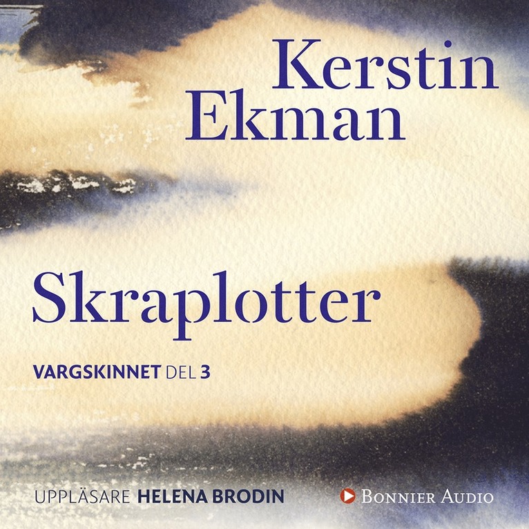 Kerstin Ekman - Skraplotter, Ljudbok