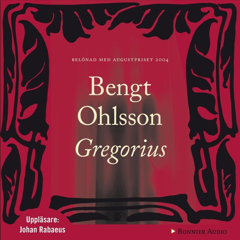 Bengt Ohlsson - Gregorius, Ljudbok