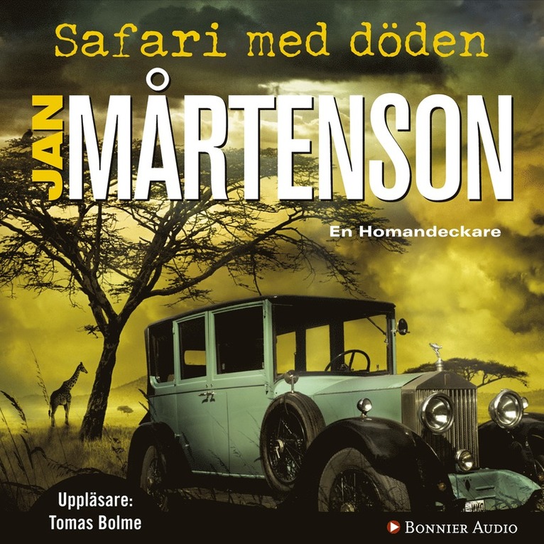 Jan Mårtenson - Safari med döden, Ljudbok