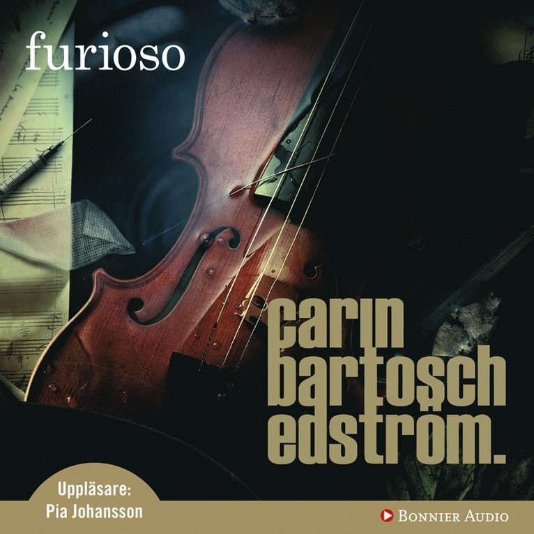 Carin Bartosch Edström - Furioso, Ljudbok