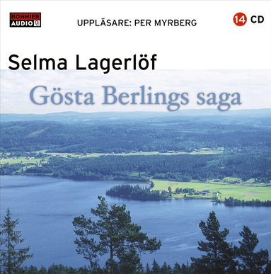 Selma Lagerlöf - Gösta Berlings saga, Ljudbok