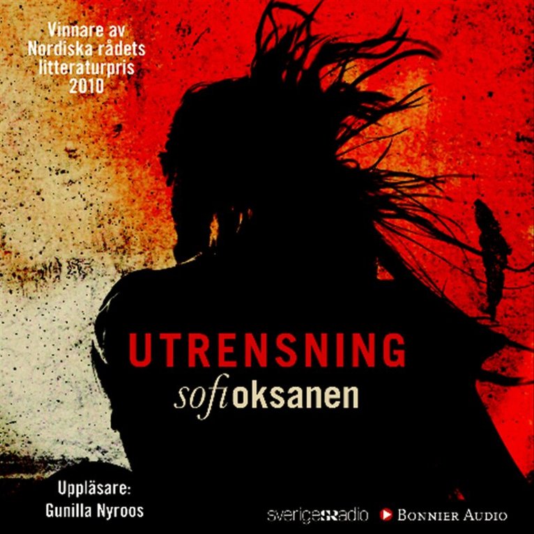 Sofi Oksanen - Utrensning, Ljudbok