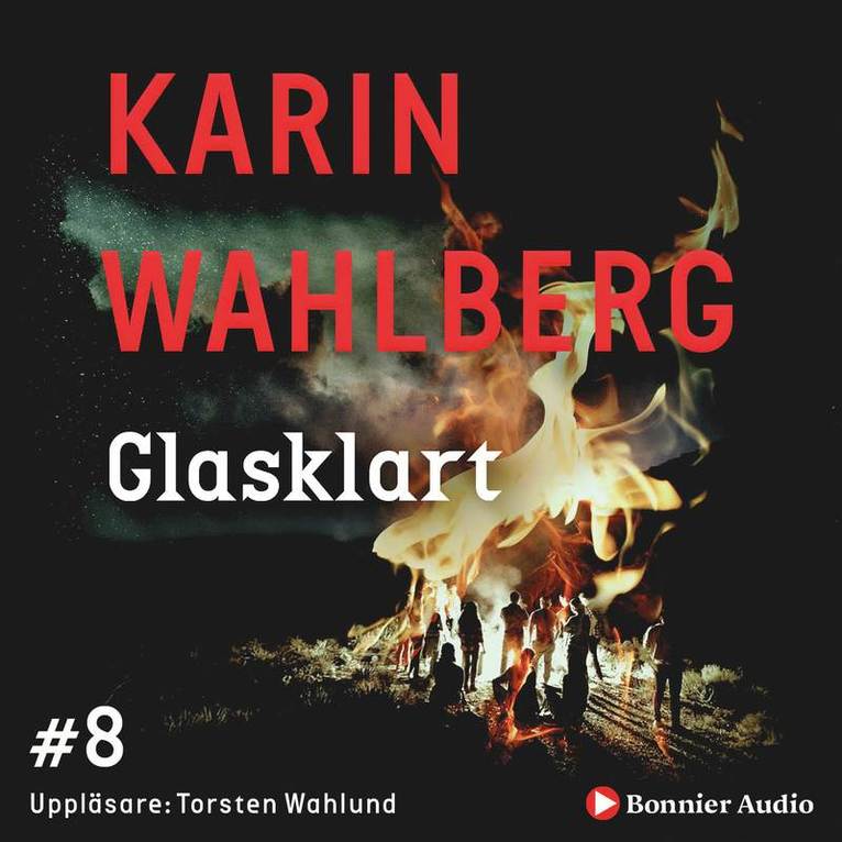 Karin Wahlberg - Glasklart, Ljudbok