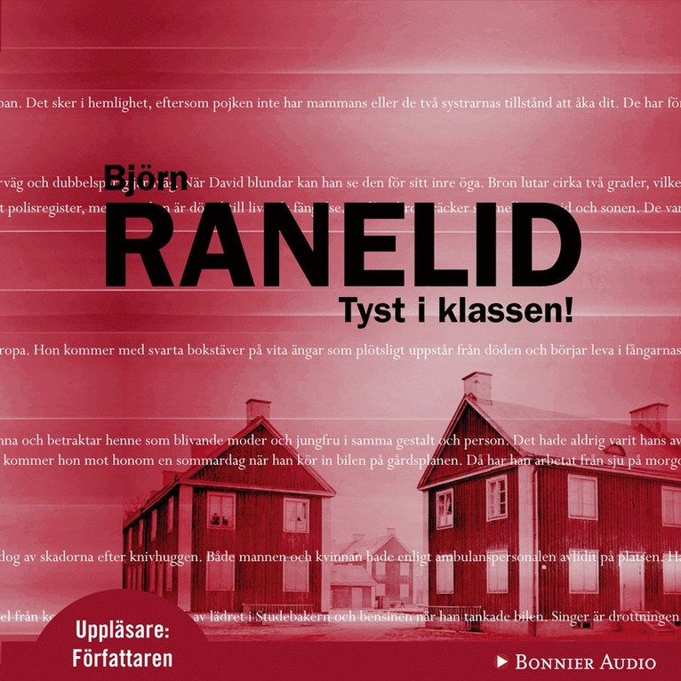 Björn Ranelid - Tyst i klassen!, Ljudbok
