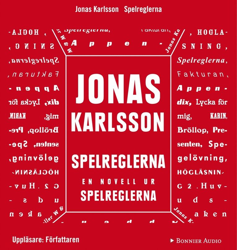 Jonas Karlsson - Spelreglerna: En novell ur Spelreglerna, Ljudbok