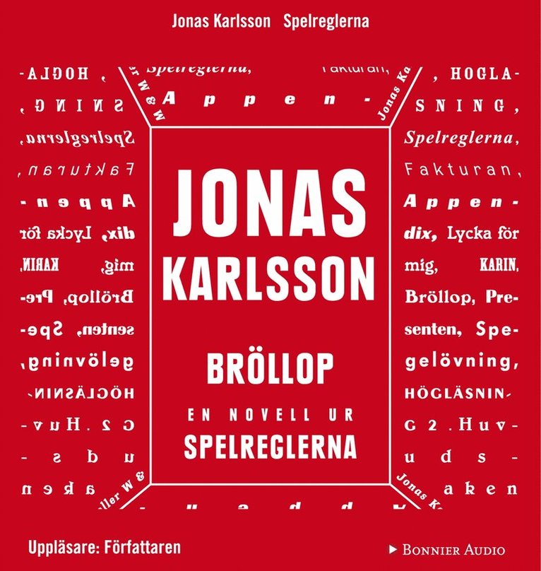 Jonas Karlsson - Bröllop: En novell ur Spelreglerna, Ljudbok