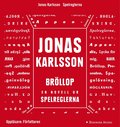 Brllop: En novell ur Spelreglerna