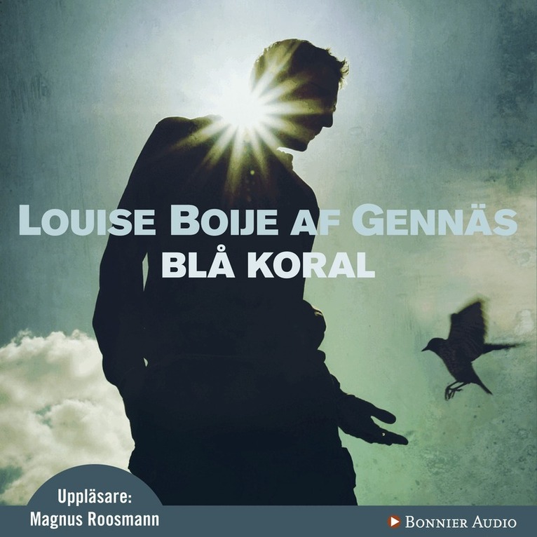 Louise Boije af Gennäs - Blå koral, Ljudbok