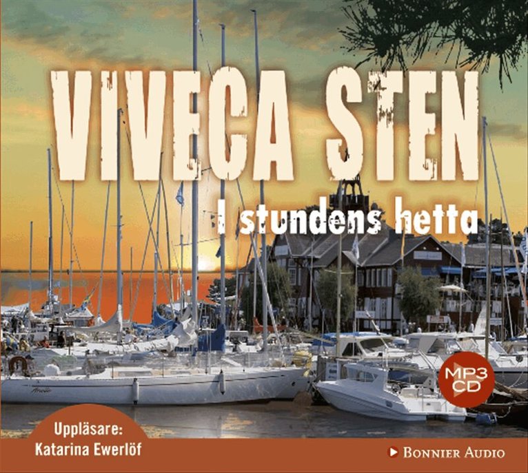 Viveca Sten - I stundens hetta, CD-bok