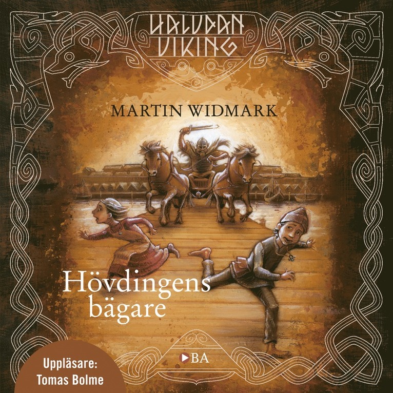 Martin Widmark - Hövdingens bägare, Ljudbok