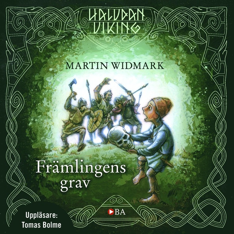 Martin Widmark - Främlingens grav, Ljudbok