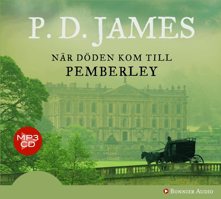 P.D. James - När döden kom till Pemberley, CD-bok