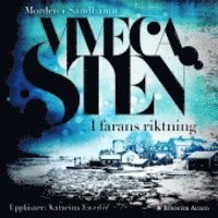 Viveca Sten - I farans riktning, Ljudbok
