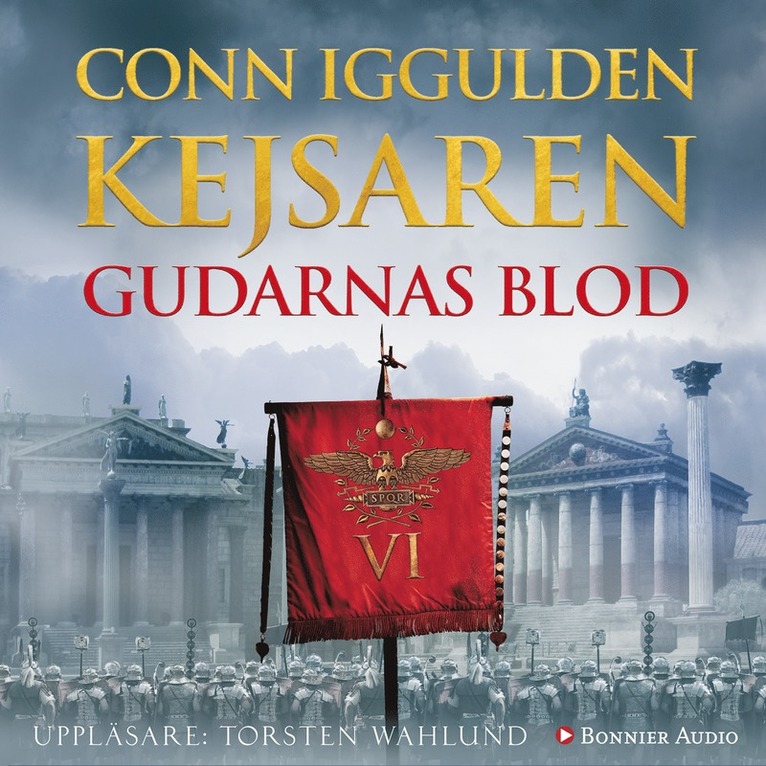 Conn Iggulden - Gudarnas blod, Ljudbok