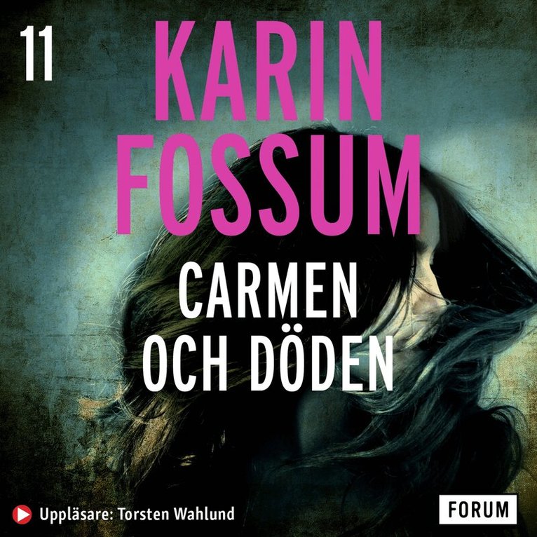 Karin Fossum - Carmen och döden, Ljudbok