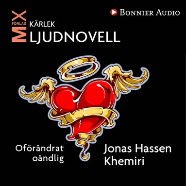 Jonas Hassen Khemiri - Oändrat oändlig, Ljudbok