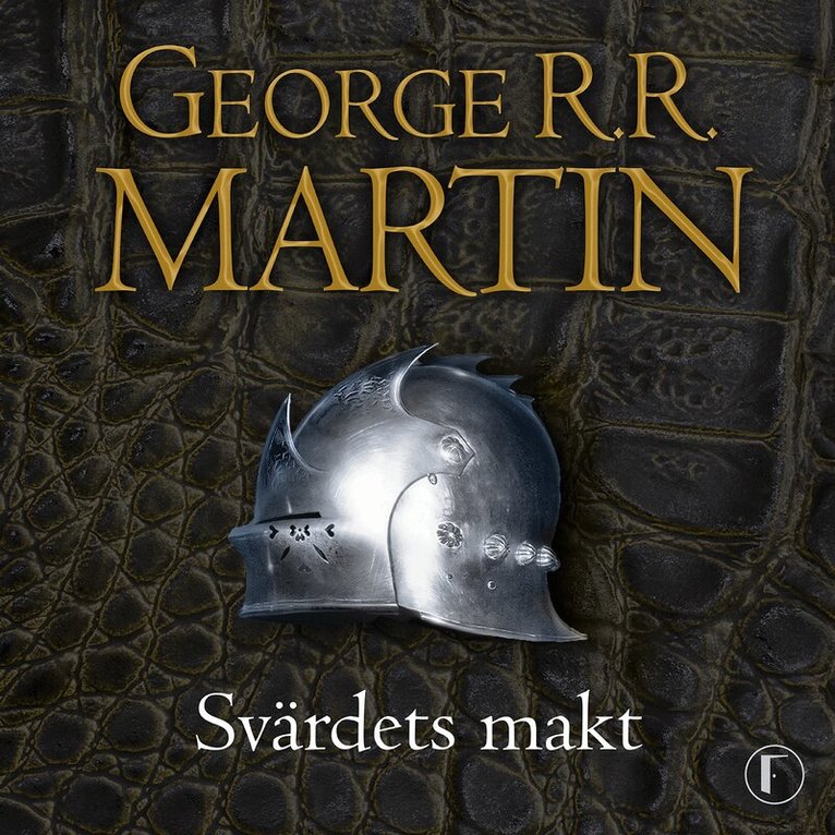 George R. R. Martin - Game of thrones - Svärdets makt, Ljudbok