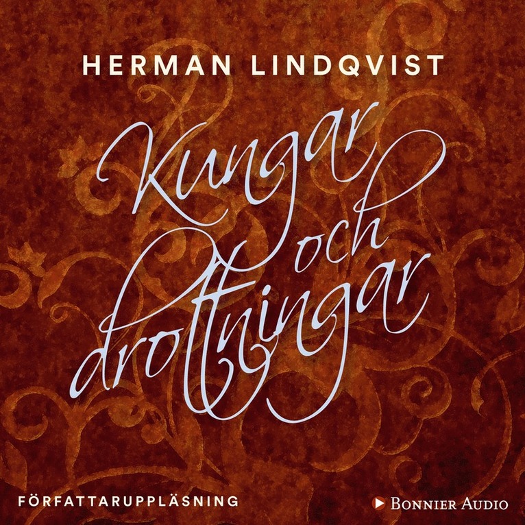 Herman Lindqvist - Kungar och drottningar, Ljudbok