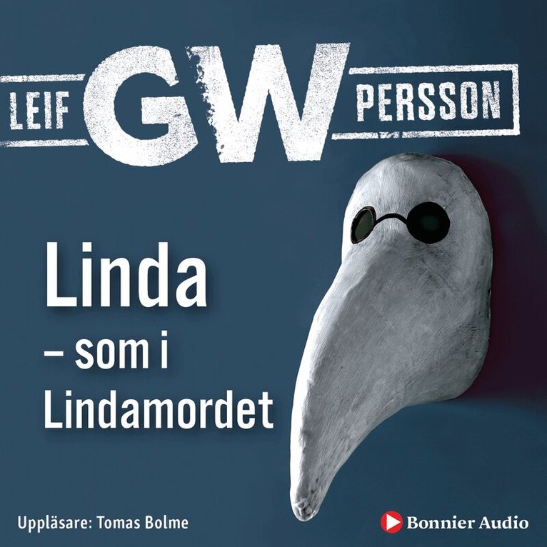 Leif G. W. Persson - Linda - som i Lindamordet, Ljudbok
