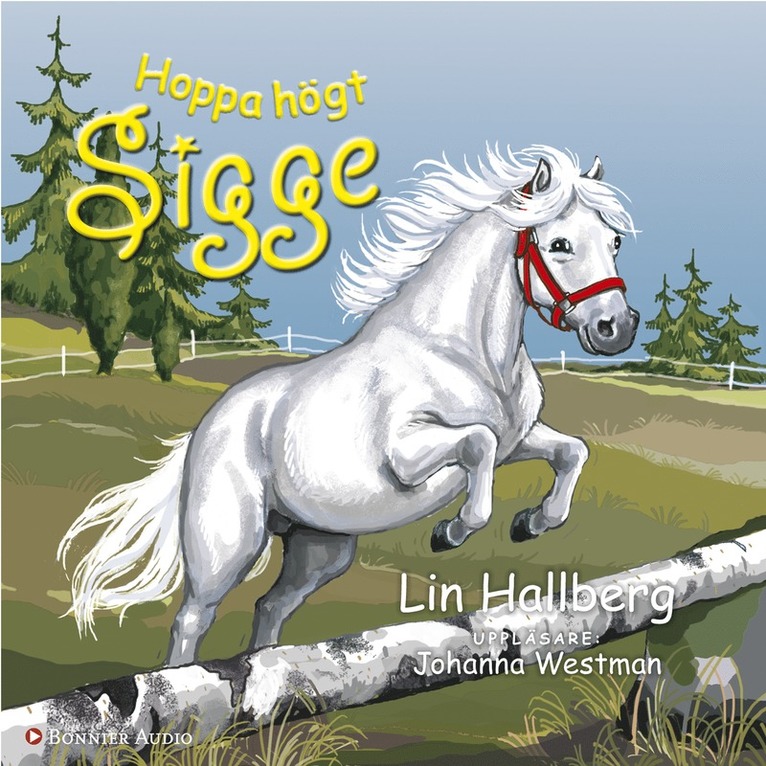 Lin Hallberg - Hoppa högt Sigge, Ljudbok