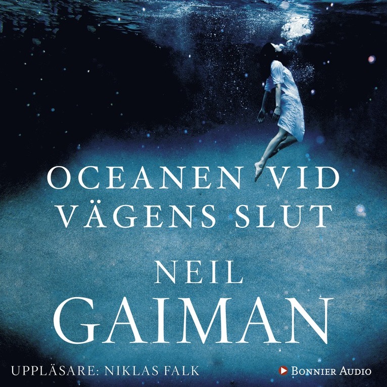 Neil Gaiman - Oceanen vid vägens slut, Ljudbok