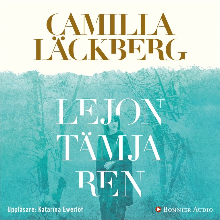 Camilla Läckberg - Lejontämjaren, Ljudbok