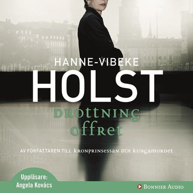 Hanne-Vibeke Holst - Drottningoffret, Ljudbok