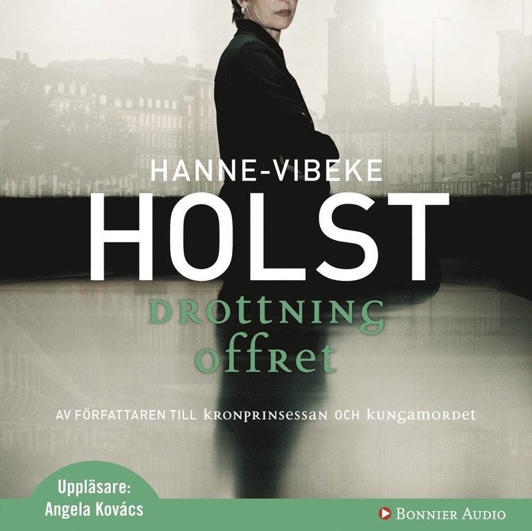 Hanne-Vibeke Holst - Drottningoffret, Ljudbok