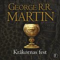 Game of thrones - Kråkornas fest