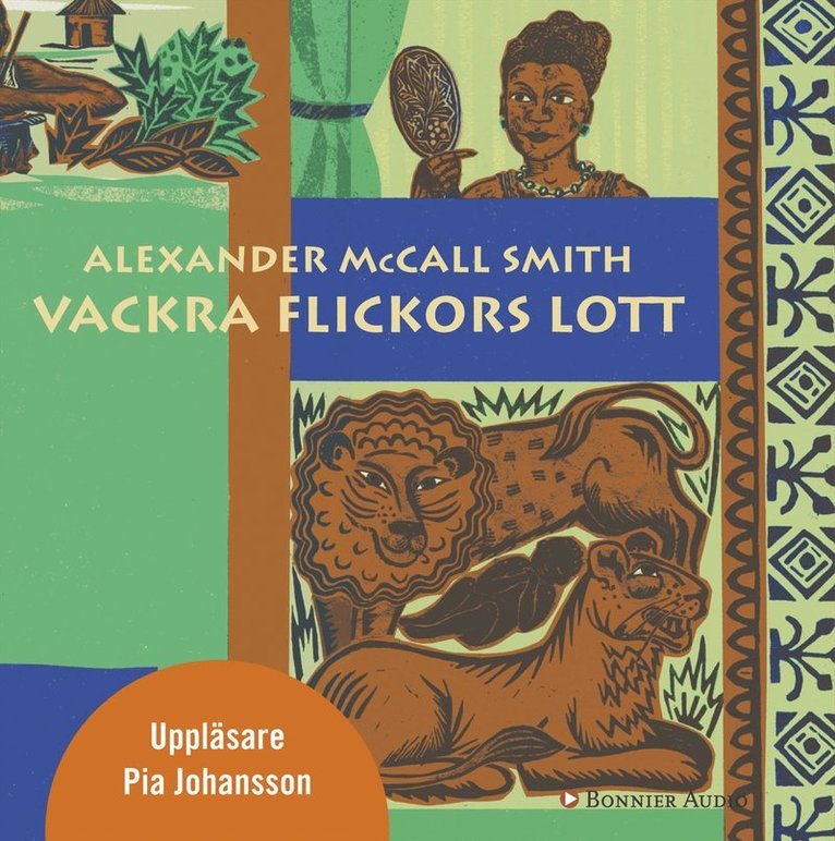 Alexander McCall Smith - Vackra flickors lott, Ljudbok