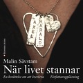 När livet stannar : en berättelse om att överleva