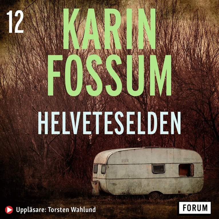 Karin Fossum - Helveteselden, Ljudbok