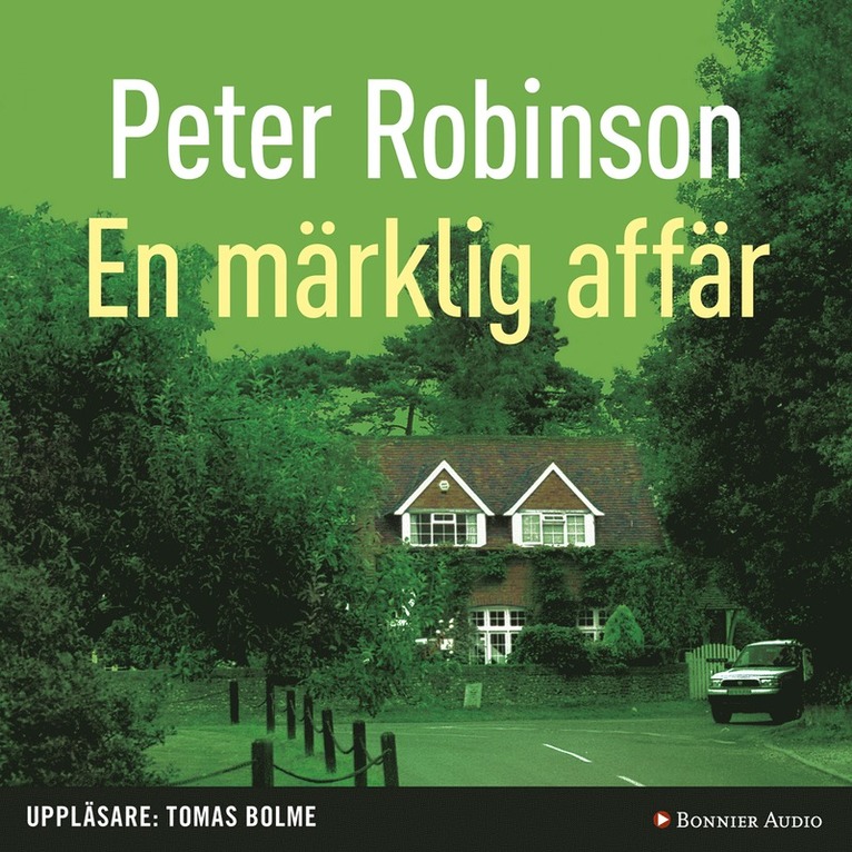 Peter Robinson - En märklig affär, Ljudbok