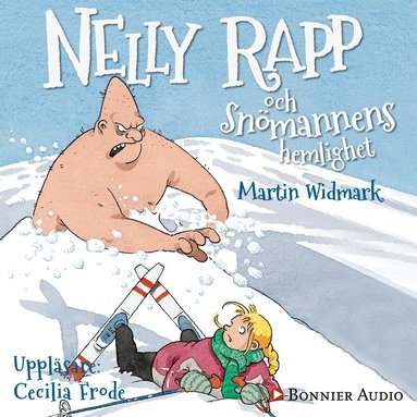 Martin Widmark - Nelly Rapp och snömannens hemlighet, Ljudbok