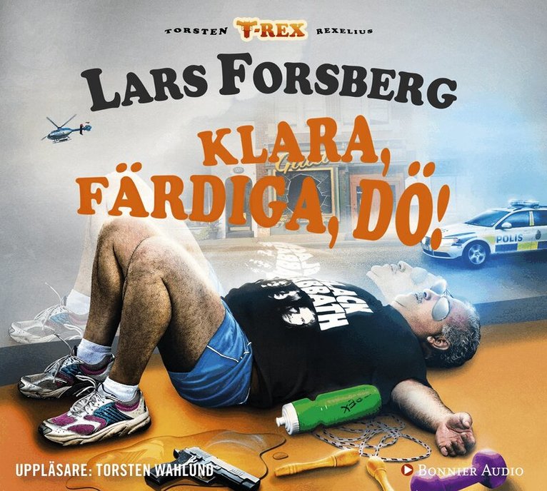 Lars Forsberg - Klara, färdiga, dö!, Ljudbok