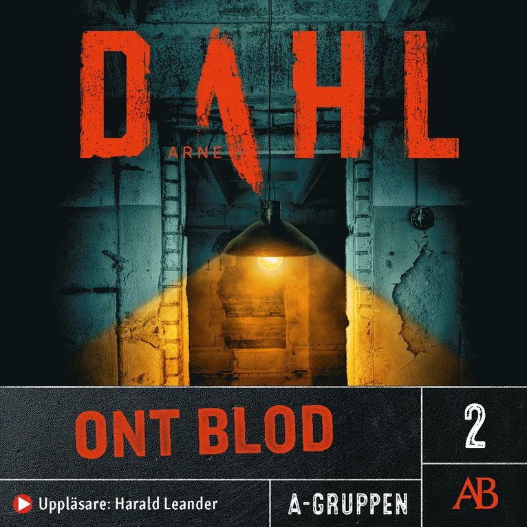 Arne Dahl - Ont blod, Ljudbok