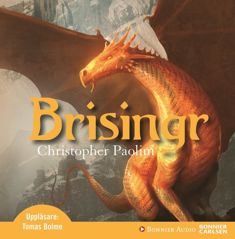 Christopher Paolini - Brisingr eller Eragon skuggbanes och Saphira Biartskulars sju löften, CD-bok