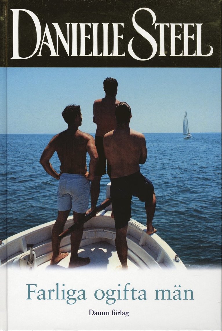 Danielle Steel - Farliga ogifta män, Kartonnage