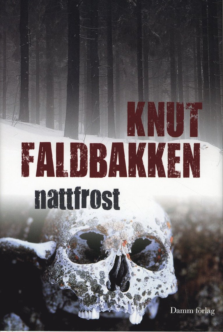 Knut Faldbakken - Nattfrost, Inbunden
