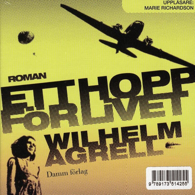 Wilhelm Agrell - Ett hopp för livet, Ljudbok