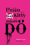 Hello Kitty måste dö