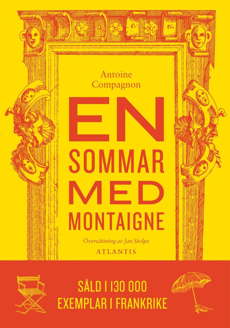 Antoine Compagnon - En sommar med Montaigne, E-bok