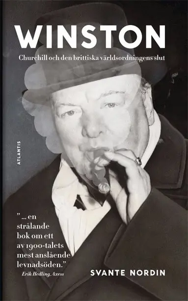 Svante Nordin - Winston : Churchill och den brittiska världsordningens slut, Pocket
