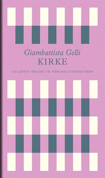 Giambattista Gelli - Kirke, E-bok