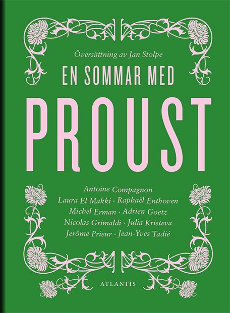Antoine Compagnon - En sommar med Proust, E-bok